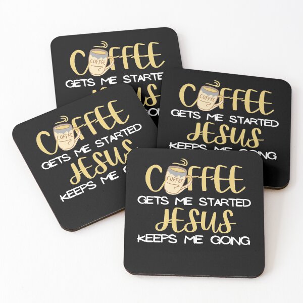 Item preview, Coffee Gets Me Started Jesus Keeps Me Going designed and sold by Hoffman-Design.