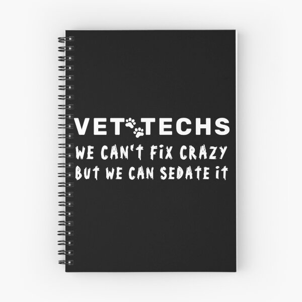Item preview, Vet Techs We Can't Fix Crazy But We Can Sedate It - Funny Veterinarian designed and sold by mewsis.
