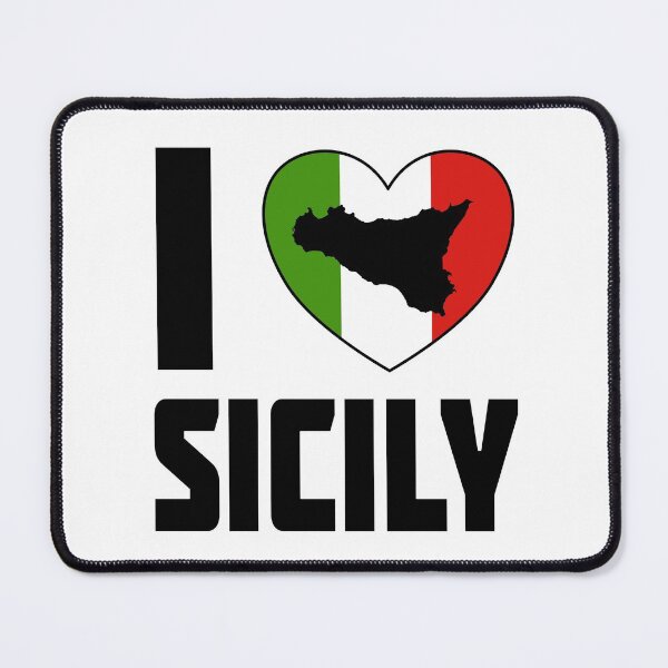 I Heart Sicily - I Love Sicily Italy Mouse Pad