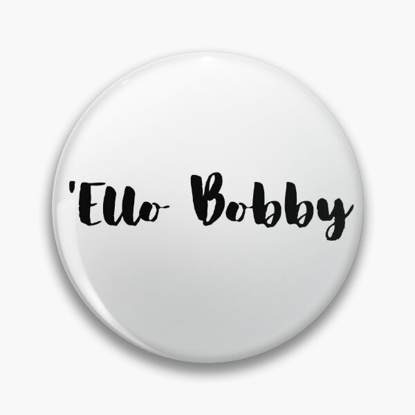 Item preview, 'Ello Bobby  designed and sold by tdunham736.