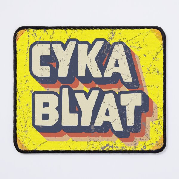 Item preview, Cyka Blyat  designed and sold by compulsoryfun.