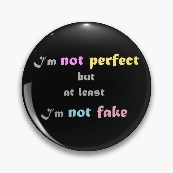 Item preview, I'm not fake. - Motivational quotes 2022  designed and sold by Paint84.