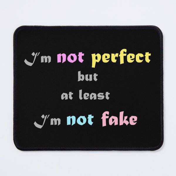 Item preview, I'm not fake. - Motivational quotes 2022 designed and sold by Paint84.