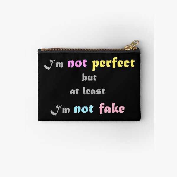 Item preview, I'm not fake. - Motivational quotes 2022  designed and sold by Paint84.