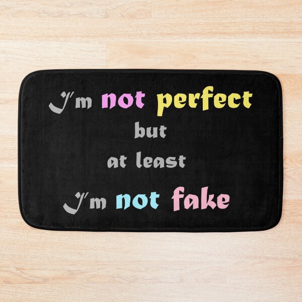 Item preview, I'm not fake. - Motivational quotes 2022  designed and sold by Paint84.