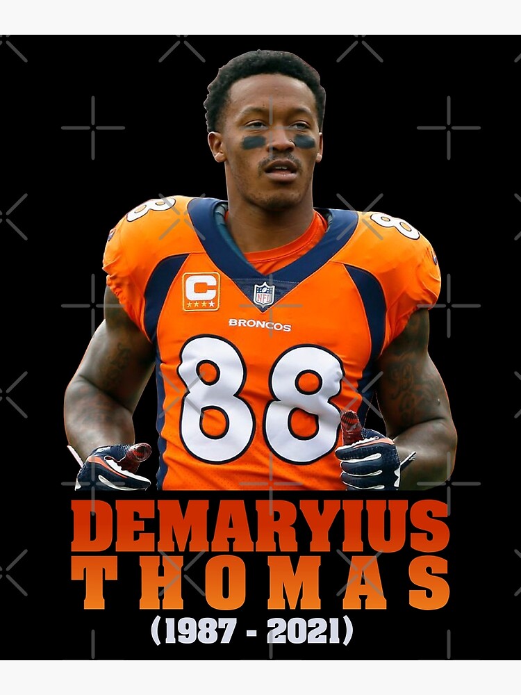 Demaryius Thomas football player, rip Demaryius Thomas | Poster