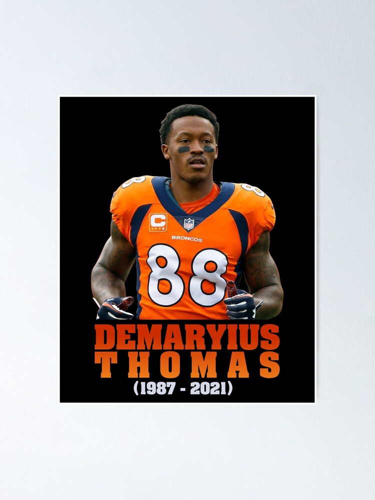 Gone too soon. RIP Demaryius Thomas.