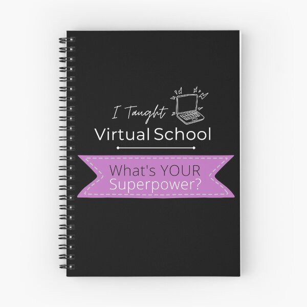 Item preview, I taught Virtual School...What's Your Superpower?  designed and sold by Chadrick Rode.
