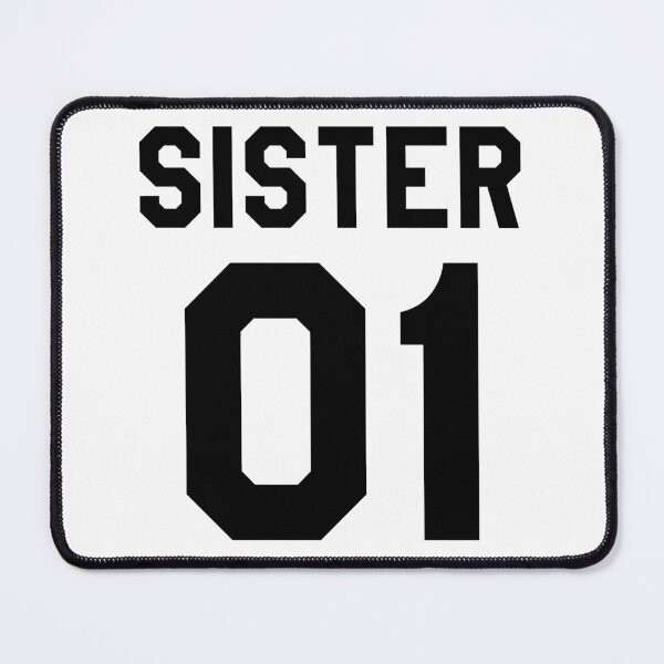 Item preview, Sister 01 Sister Number One White designed and sold by WakameDragon.