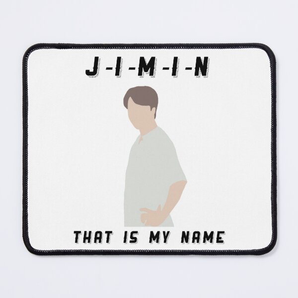 Item preview, JIMIN That Is My Name Quote designed and sold by baukey22.