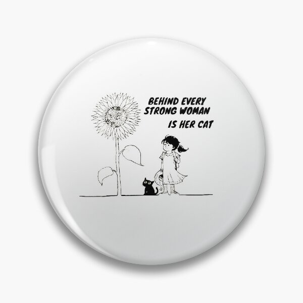 Item preview, Behind every strong woman is her cat designed and sold by TStoere.
