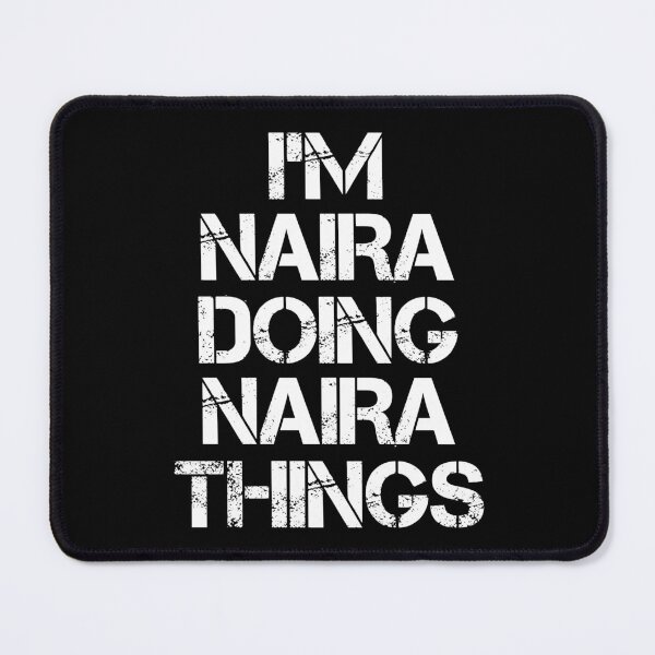 Item preview, Naira Name T Shirt - I'm Naira Doing Naira Things Name Gift Item Tee designed and sold by chezeva.