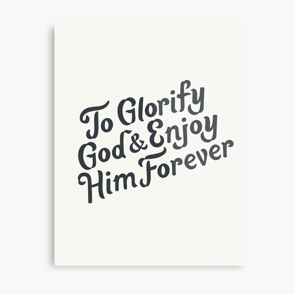 GLORIFY retro scripture script quote Metal Print