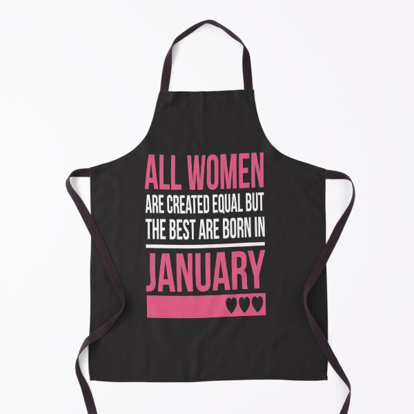 Item preview, All Women are created Equal but the best are born in January designed and sold by ashrak.