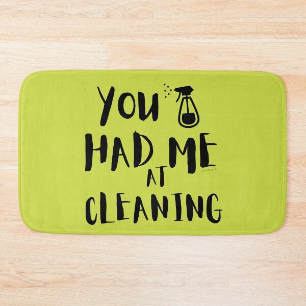 Item preview, You Had Me at Cleaning Funny Cleaning Lady Housekeeper Gift designed and sold by SavvyCleaner.