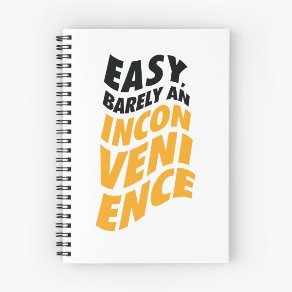 Item preview, Super Easy, Barely An Inconvenience - SR   designed and sold by Albertinimeyer.