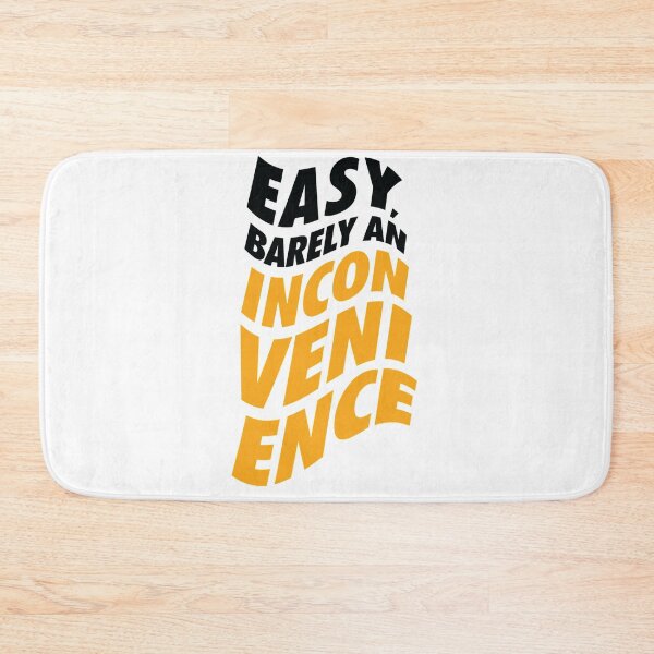 Item preview, Super Easy, Barely An Inconvenience - SR   designed and sold by Albertinimeyer.