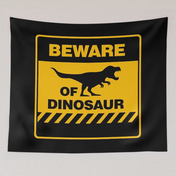 Item preview, Beware Of Dinosaur designed and sold by BreslauBadger.
