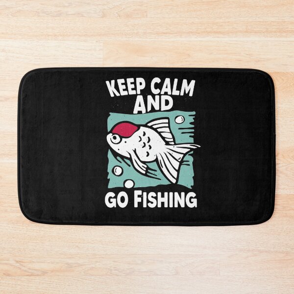 Item preview, Keep Calm And Go Fishing designed and sold by MyStyleStore4.