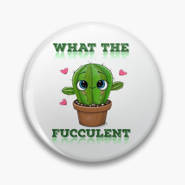Item preview,   What the fucculent designed and sold by Designhub14.