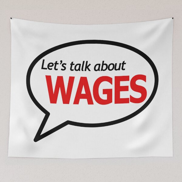 Item preview, Let's Talk About Wages Antiwork designed and sold by voltzandvoices.