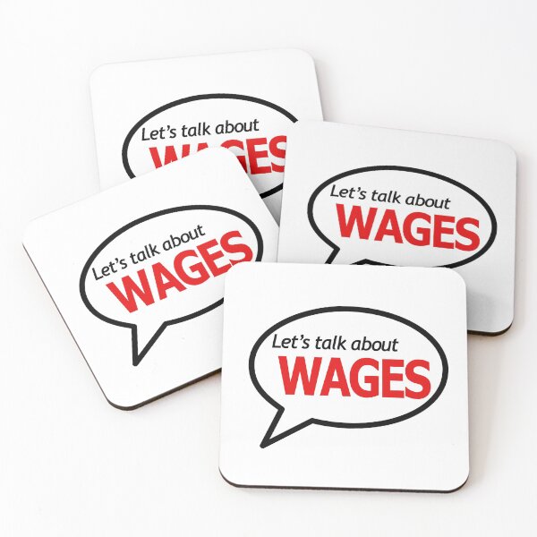 Item preview, Let's Talk About Wages Antiwork designed and sold by voltzandvoices.