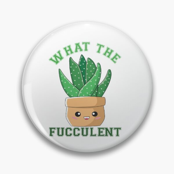 Item preview, What the fucculent designed and sold by Designhub14.