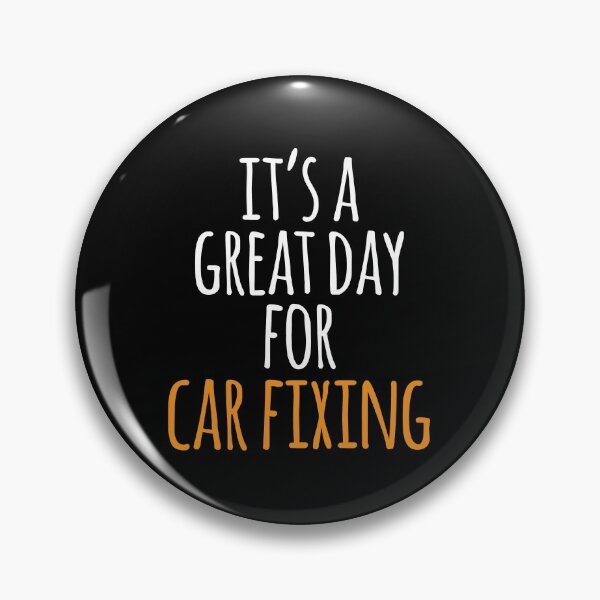 Item preview, It's a Great Day for Car Fixing designed and sold by kindxinn.
