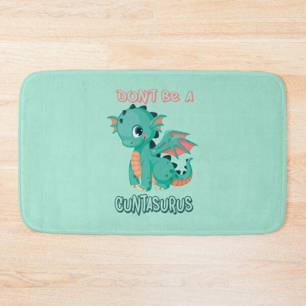 Item preview, Don't Be A Cuntasaurus designed and sold by MqHStore.
