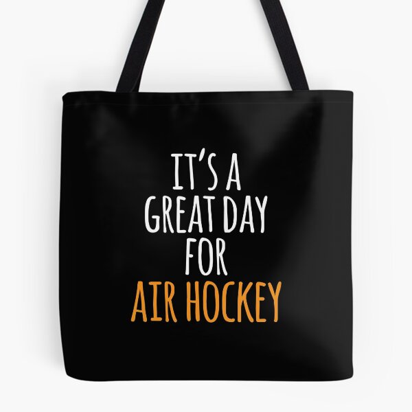 Item preview, It's a Great Day for Air Hockey designed and sold by kindxinn.