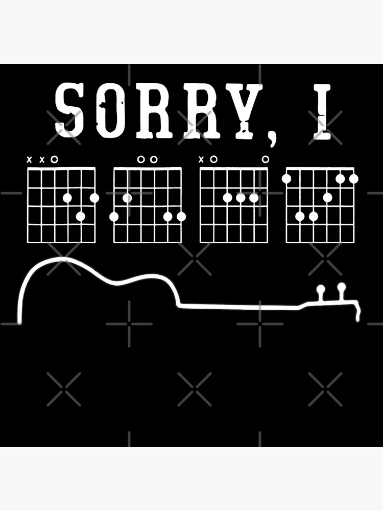 Sorry I-DGAF Funny Hidden Message Guitar Chords For Lover T-Shirt,Funny  Musician Short  Poster for Sale by Djikou