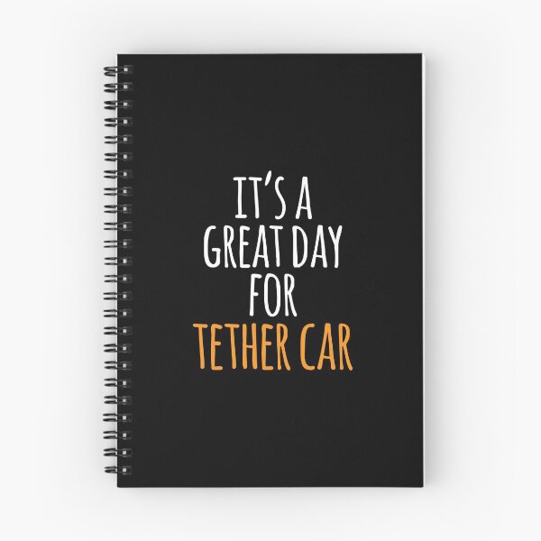 Item preview, It's a Great Day for Tether Car designed and sold by kindxinn.