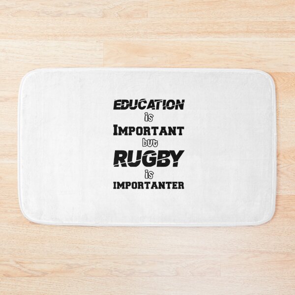 Item preview, Education is Important,but is  Rugby is importanter designed and sold by aliaiffa.