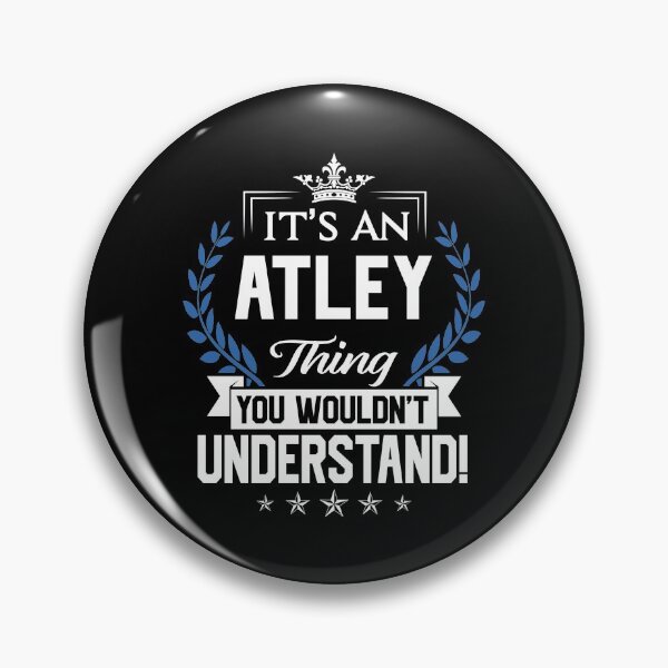Item preview, Atley Name T Shirt - Atley Things Name 2 Gift Item Tee designed and sold by frischmanjose.