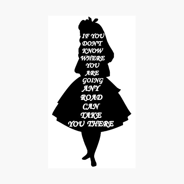 Impression Photo Alice Au Pays Des Merveilles Citation Noir Et Blanc Par Maryedenoa Redbubble