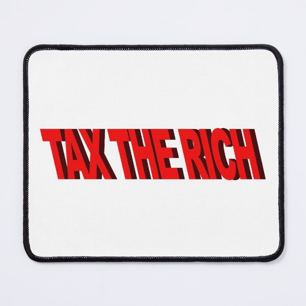 Item preview, Tax The Rich Antiwork designed and sold by voltzandvoices.