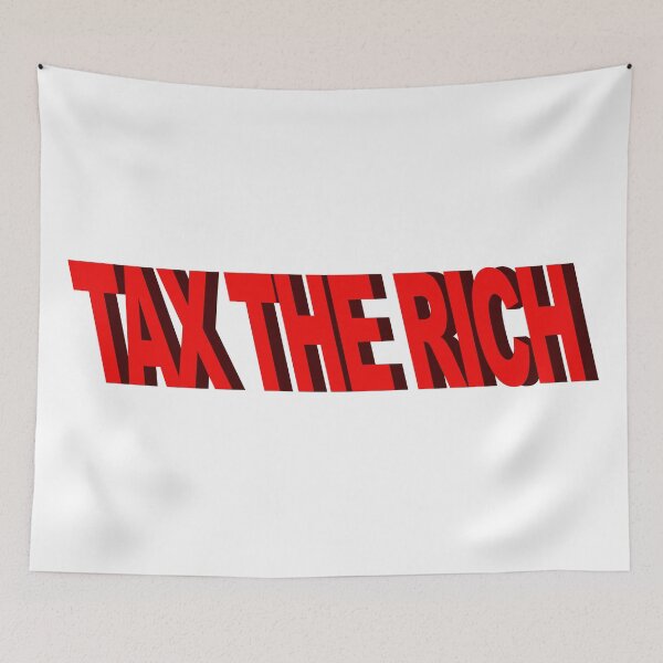 Item preview, Tax The Rich Antiwork designed and sold by voltzandvoices.