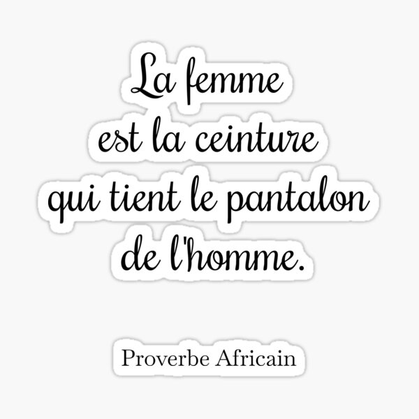 Produits Sur Le Theme Proverbe Africain Redbubble
