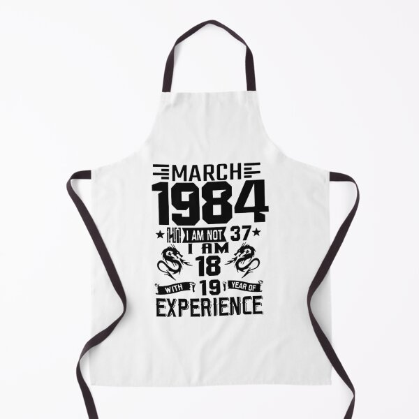 Item preview, Born in March 1984 I am 18 years with 19 years of experience Awesome 41 Years of Being Awesome Birthday Anniversary Gift Idea Holiday Fun Party Premium Apparel Funny Xmas designed and sold by DesignByHeartUK.
