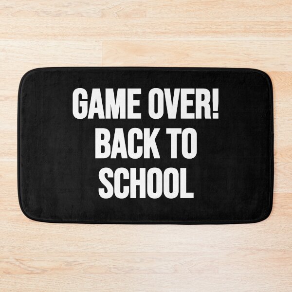 Item preview, Game Over! Back To School Funny Gaming designed and sold by Gamerss4Life.