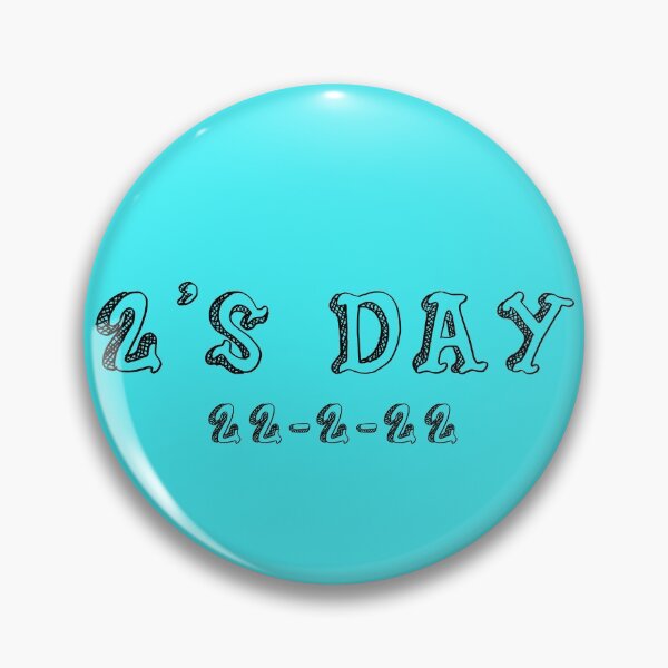 Item preview, 2's Day 22-2-22 in White Wizard Text - Historical Date designed and sold by Trinket-Trickster.