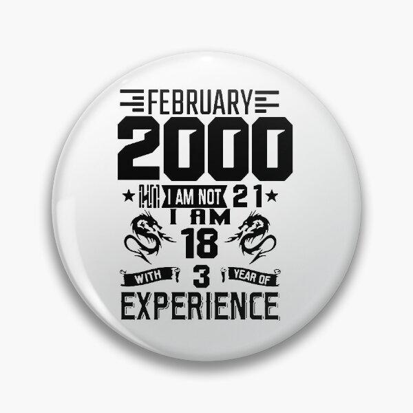 Item preview, Born in February 2000 18 years with 3 years of experience I am Awesome 26 Years of Being Awesome Birthday Anniversary Gift Idea Holiday Fun Party Premium Apparel Funny Xmas designed and sold by DesignByHeartUK.
