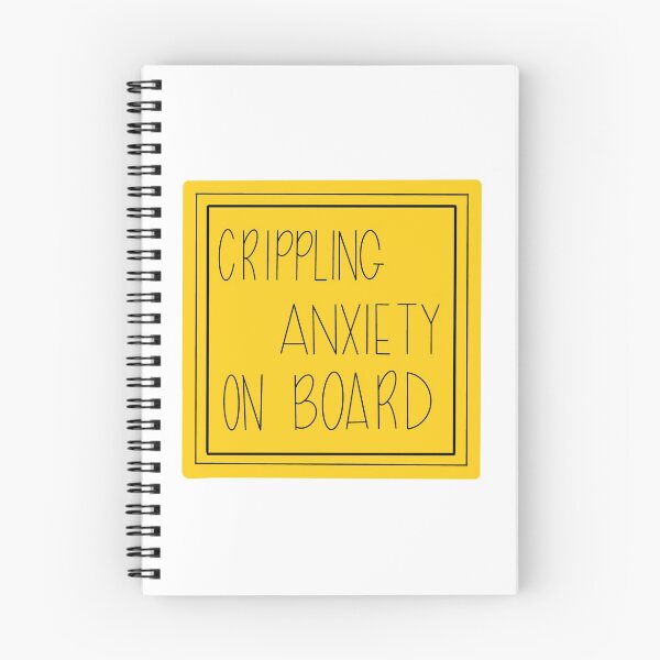 Item preview, Crippling Anxiety on Board designed and sold by parshalltoyou.