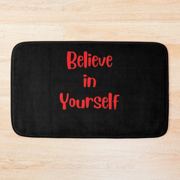 Item preview, Believe in yourself designed and sold by Peter Stawicki.