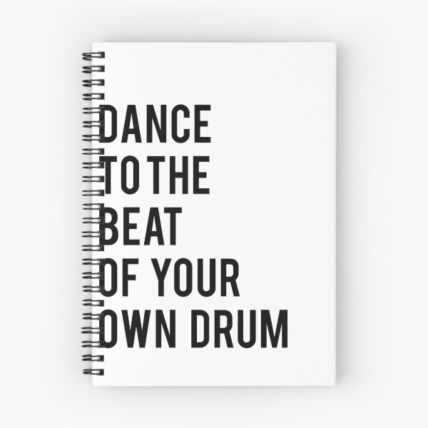 Item preview, Dance to the beat of your own drum printable quotes dance print black and white print printable art kids print inpsirational quote designed and sold by Nathan Moore.