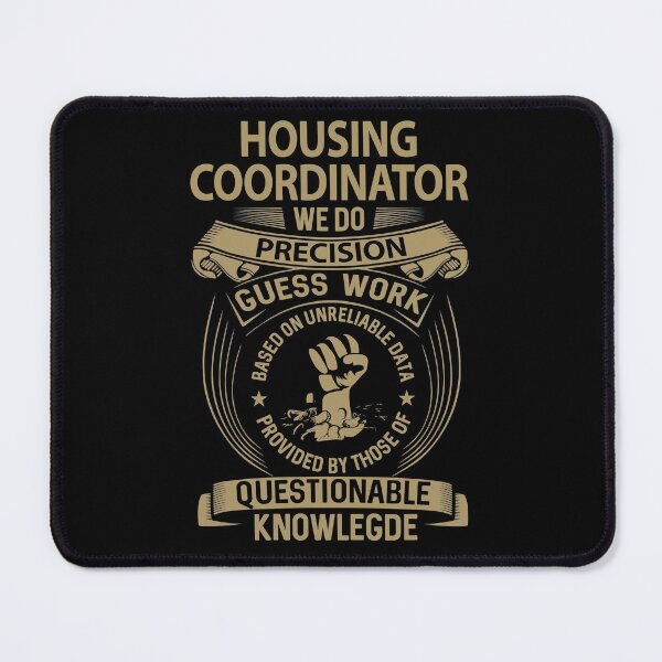Item preview, Housing Coordinator T Shirt - We Do Precision Job Gift Item Tee designed and sold by smueller39.
