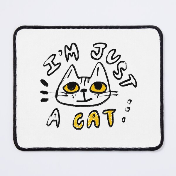 Item preview, I'm Just A Cat designed and sold by Arroyin.