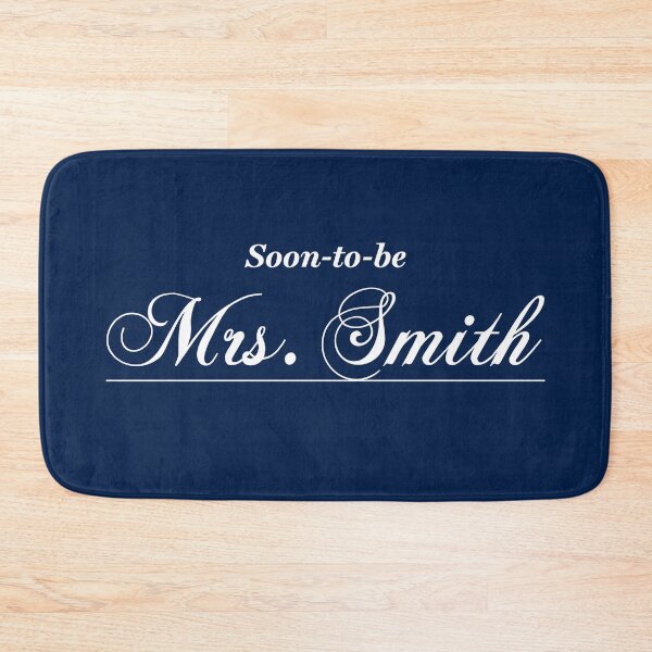 Item preview, Soon-to-be Mrs. Smith designed and sold by ClickForMore.