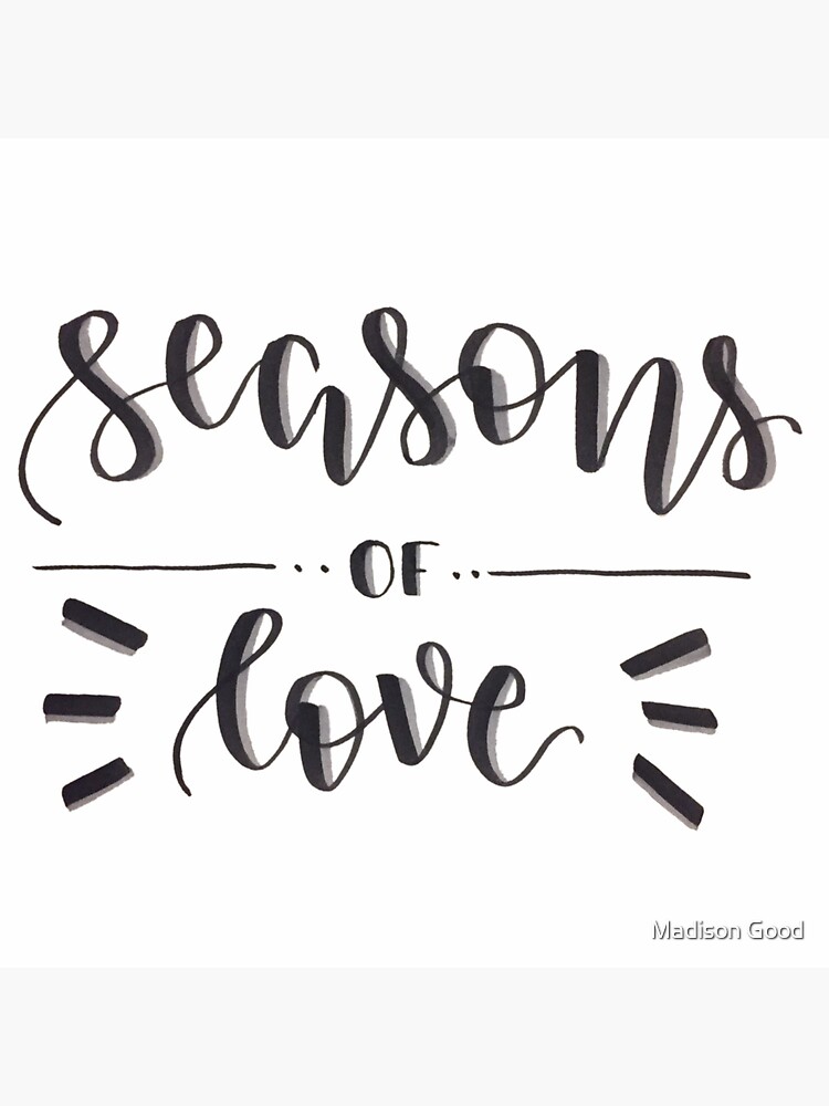 "Seasons of Love RENT" Sticker for Sale by bwaycalligraphy Redbubble