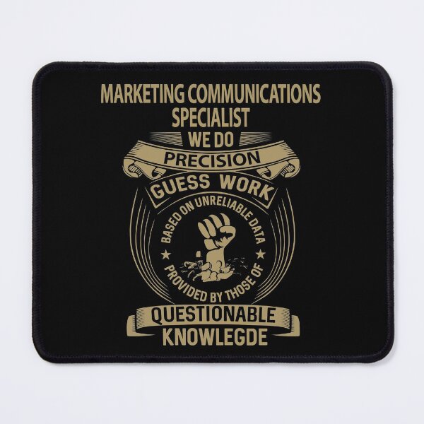 Item preview, Marketing Communications Specialist T Shirt - We Do Precision Job Gift Item Tee designed and sold by paneczkopat.